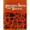 thumbnail image 1 of Pre-Owned A Collector's Guide to Pressing Irons and Trivets 9780517529348 Used, 1 of 1