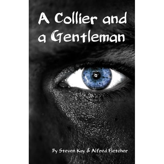 A Collier and a Gentleman, (Paperback)