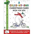 thumbnail image 1 of A Color-My-Own Christmas Card Book for Kids: Celebrate the Magic of Giving with 24 Homemade Cards! (Paperback), 1 of 1