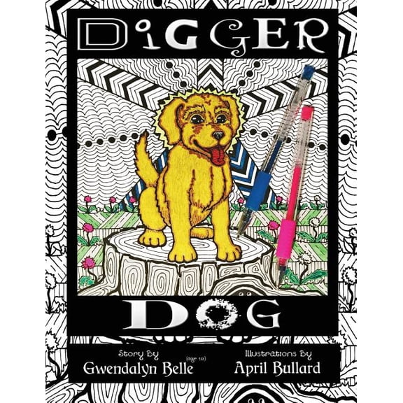 A Color Your Own Story Book Digger Dog, Book 2, (Paperback)