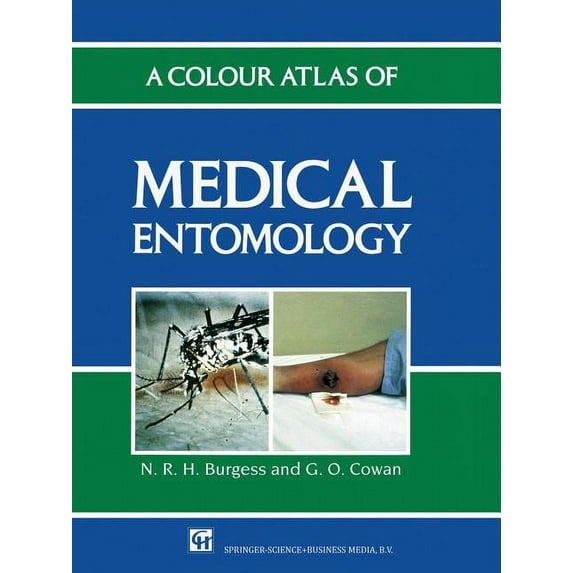 A Colour Atlas of Medical Entomology, (Paperback)