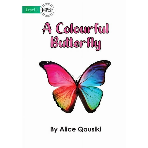 A Colourful Butterfly, (Paperback)