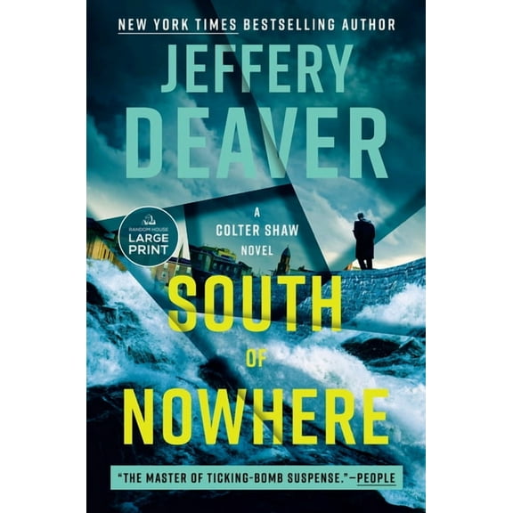 A Colter Shaw Novel South of Nowhere, (Paperback)