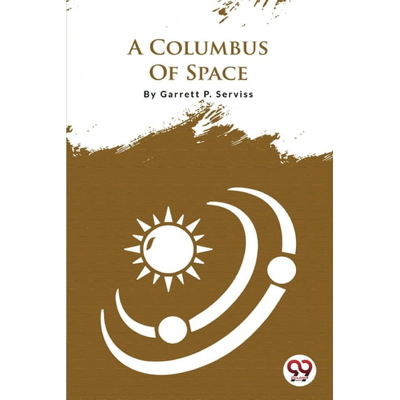 A Columbus Of Space, (Paperback)