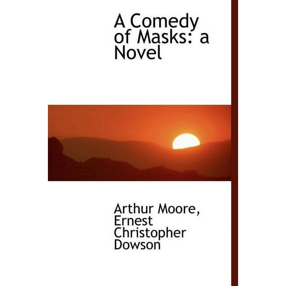 A Comedy of Masks (Hardcover)