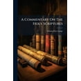 thumbnail image 1 of A Commentary On The Holy Scriptures, (Paperback), 1 of 1