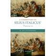 thumbnail image 1 of A Commentary on Silius Italicus' Punica 10 (Hardcover), 1 of 1