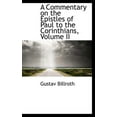 thumbnail image 1 of A Commentary on the Epistles of Paul to the Corinthians, Volume II (Hardcover), 1 of 1