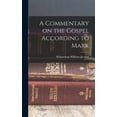 thumbnail image 1 of A Commentary on the Gospel According to Mark, (Hardcover), 1 of 1