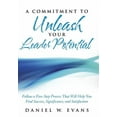 thumbnail image 1 of A Commitment to Unleash Your Leader Potential: Follow a Five-Step Process That Will Help You Find Success, Significance, and Satisfaction (Hardcover), 1 of 2