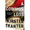thumbnail image 1 of A Common Loss, (Paperback), 1 of 4