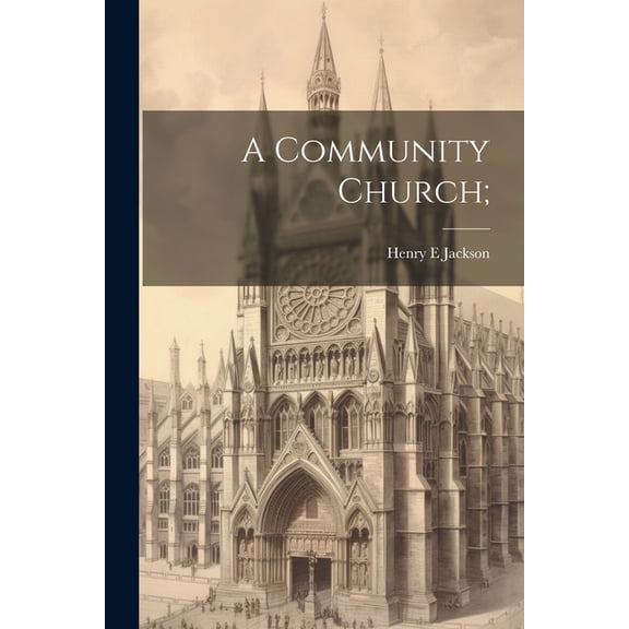 A Community Church; (Paperback)