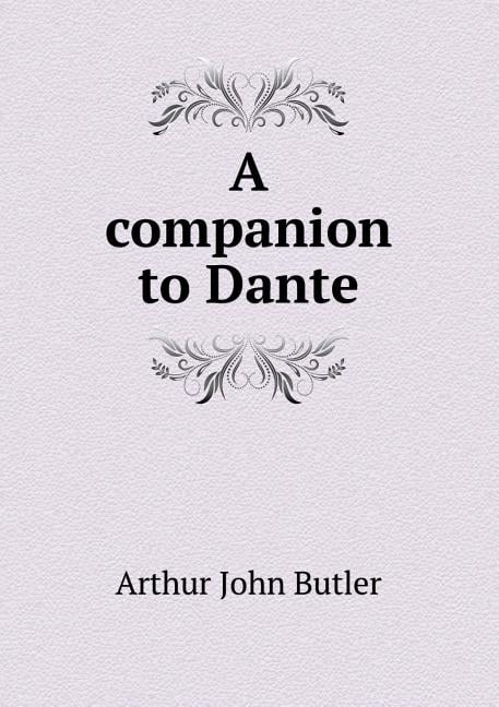 A Companion to Dante (Paperback)