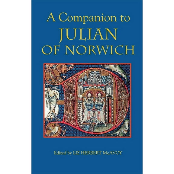 A Companion to Julian of Norwich, (Paperback)