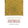 thumbnail image 1 of A Companion to Kant's Critique of Pure Reason, (Paperback), 1 of 1