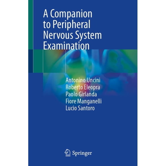 A Companion to Peripheral Nervous System Examination, (Paperback)