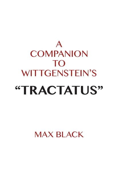 A Companion to Wittgenstein's Tractatus, (Hardcover)