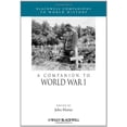 thumbnail image 1 of Pre-Owned A Companion to World War I, 1 of 1