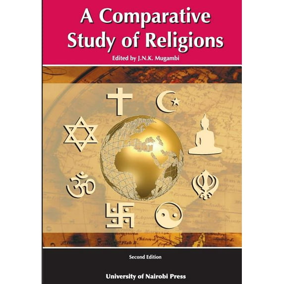 A Comparative Study of Religions. Second Edition, (Paperback)