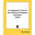 thumbnail image 1 of A Comparative View Of The Churches Of England And Rome (1816) (Paperback), 1 of 1