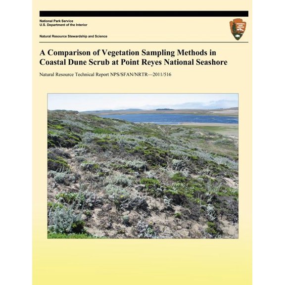 A Comparison of Vegetation Sampling Methods in Coastal Dune Scrub at Point Reyes National Seashore