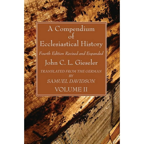 A Compendium of Ecclesiastical History, Volume 2 (Hardcover)