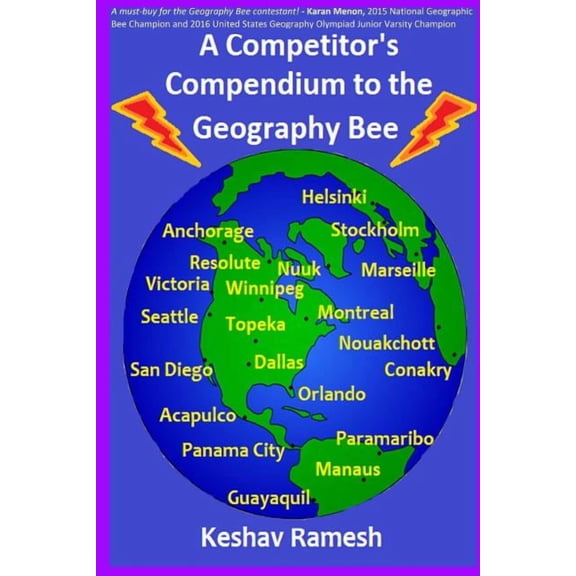 Geography Bee Preparation Guides A Competitor's Compendium to the Geography Bee, Book 2, (Paperback)