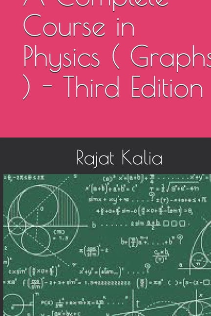 A Complete Course in Physics ( Graphs ) - Third Edition, (Paperback)