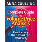 A Complete Guide To Volume Price Analysis Paperback