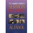 thumbnail image 1 of Pre-Owned A Complete Guide to Sermon Delivery (Paperback) 0805412409 9780805412406, 1 of 1