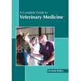 thumbnail image 1 of A Complete Guide to Veterinary Medicine (Hardcover), 1 of 1