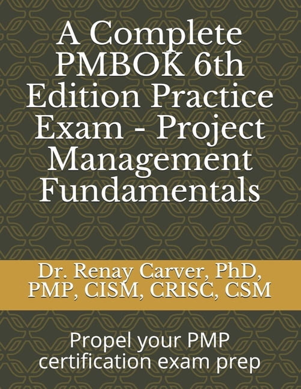 A Complete PMBOK 6th Edition Practice Exam - Project Management ...