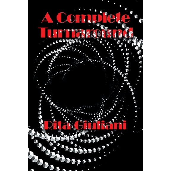 A Complete Turnaround, (Paperback)