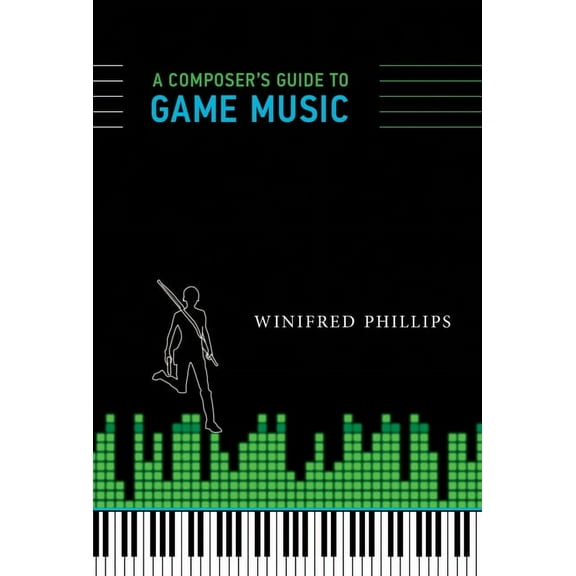 A Composer's Guide to Game Music, (Paperback)