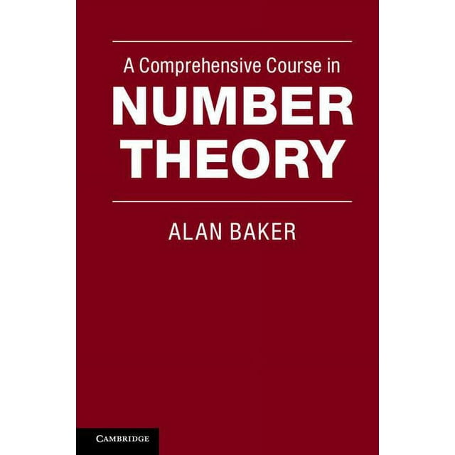 A Comprehensive Course in Number Theory (Paperback)