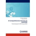 thumbnail image 1 of A Comprehensive Course on LabVIEW (Paperback), 1 of 1
