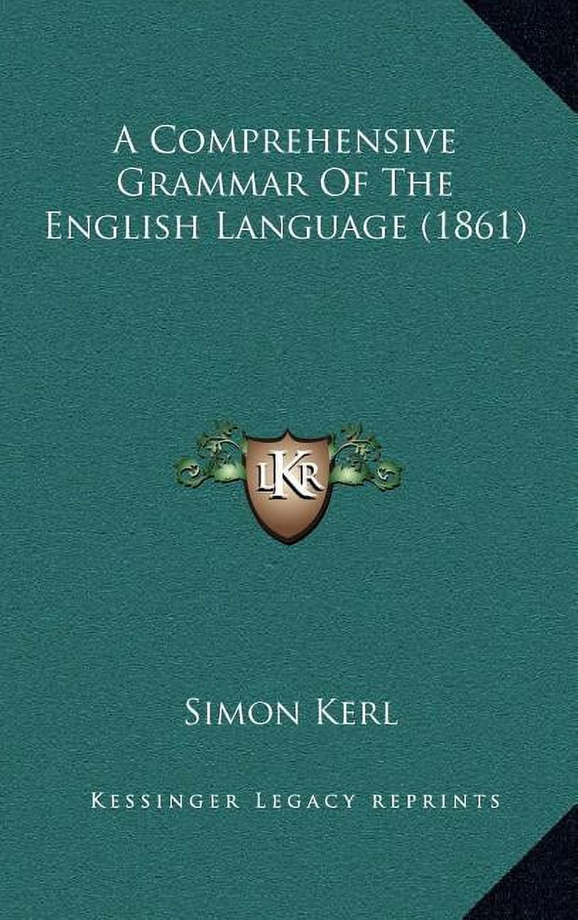 A Comprehensive Grammar Of The English Language (1861