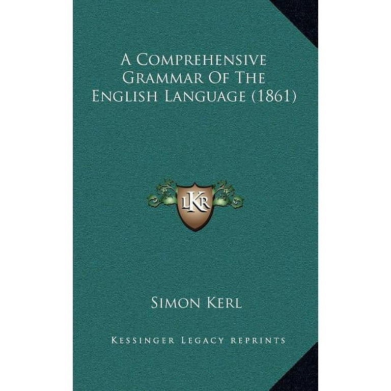 A Comprehensive Grammar Of The English Language (1861) (Hardcover