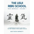 thumbnail image 1 of A Comprehensive Guide To Usui Reiki 1. The First Degree Of Reiki Energy Healing, (Paperback), 1 of 1