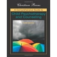 thumbnail image 1 of Pre-Owned A Comprehensive Guide to Child Psychotherapy and Counseling, 1 of 1