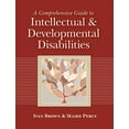thumbnail image 1 of Pre-Owned A Comprehensive Guide to Intellectual and Developmental Disabilities (Hardcover) 1557667004 9781557667007, 1 of 1