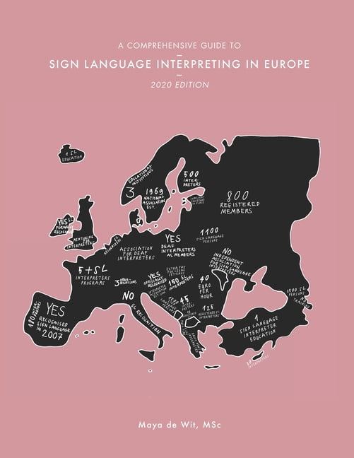 A Comprehensive Guide to Sign Language Interpreting in Europe, 2020 ...