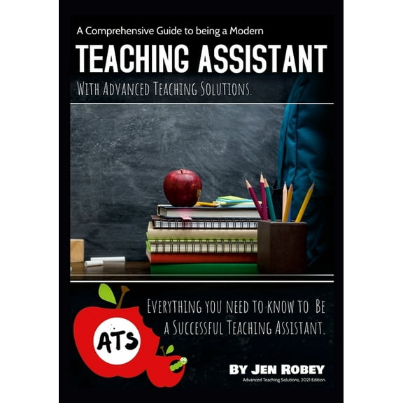 A Comprehensive Guide to being a Modern Teaching Assistant (Paperback)