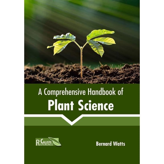 A Comprehensive Handbook of Plant Science, (Hardcover)