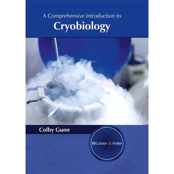 A Comprehensive Introduction to Cryobiology (Hardcover)