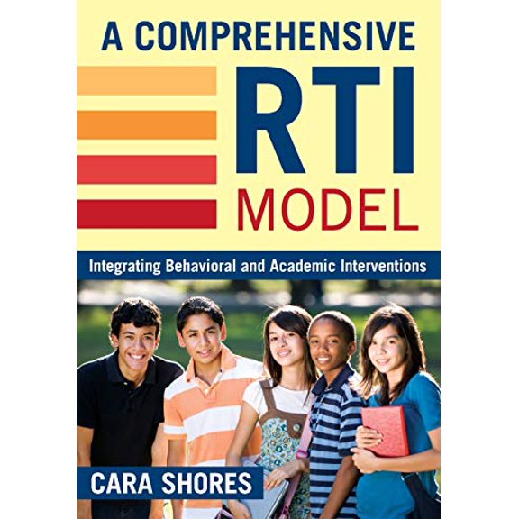 Pre-Owned A Comprehensive RTI Model: Integrating Behavioral and Academic Interventions (Paperback) 1412962951
