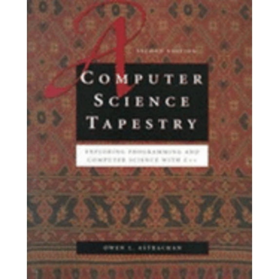 Pre-Owned A Computer Science Tapestry, 9780072322033, 0072322039, Paperback, Second Edition First Printing edition