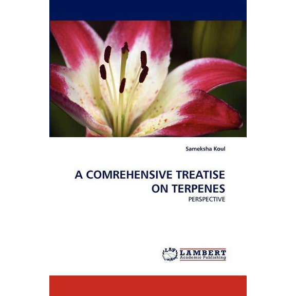 A Comrehensive Treatise on Terpenes (Paperback)