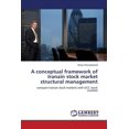 thumbnail image 1 of A Conceptual Framework of Iranain Stock Market Structural Management, 1 of 1