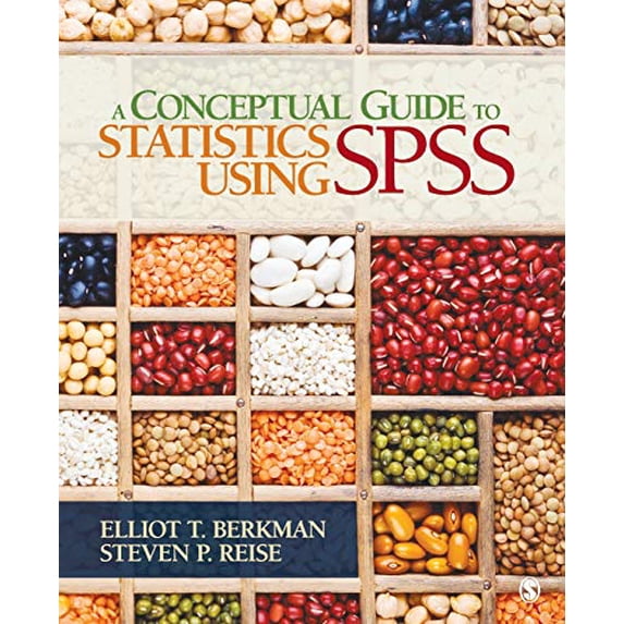 Pre-Owned A Conceptual Guide to Statistics Using SPSS (Paperback) 1412974062